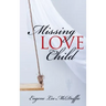 Missing Love Child