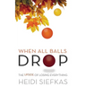 When All Balls Drop: The Upside of Losing Everything
