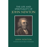 The Life and Spirituality of John Newton