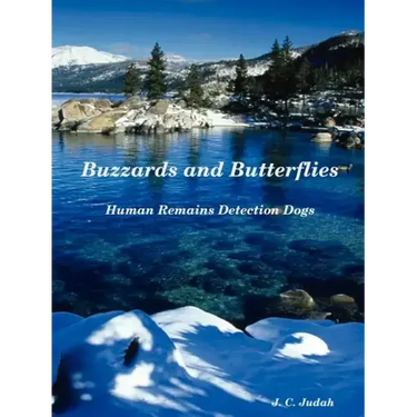 Buzzards and Butterflies - Human Remains Detection Dogs