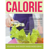 Calorie Journal And Body Mass Index (BMI)
