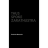 Thus Spoke Zarathustra