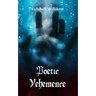 Poetic Vehemence