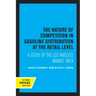 The Nature of Competition in Gasoline Distribution at the Retail Level: A Study of the Los Angeles Market Area