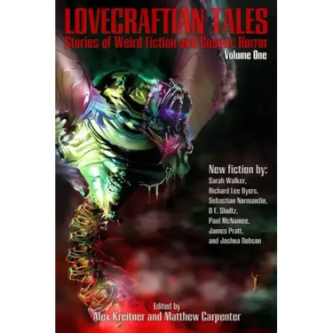 Lovecraftian Tales: Stories of Weird Fiction and Cosmic Horror