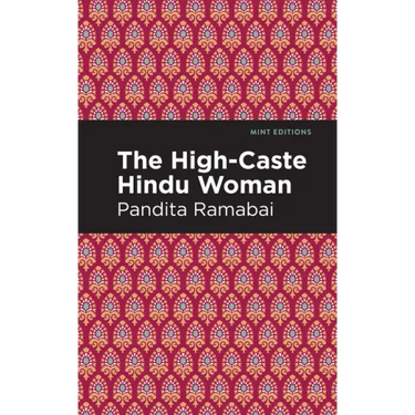 The High-Caste Hindu Woman