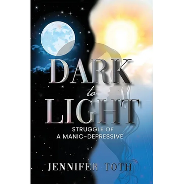 Dark to Light: Struggle of a Manic-Depressive