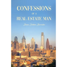 Confessions of a Real Estate Man