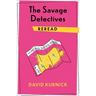 The Savage Detectives Reread