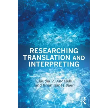 Researching Translation and Interpreting