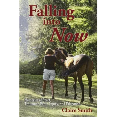 Falling into Now: Memories of Sport, Traumatic Brain Injury, and Education