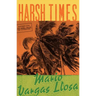 Harsh Times