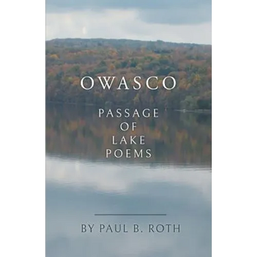 Owasco: Passage of Lake Poems