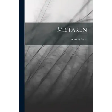 Mistaken