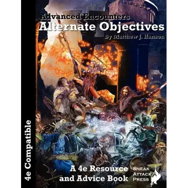 Advanced Encounters: Alternate Objectives (D&D 4e)