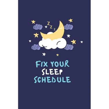 Fix your sleep schedule: 21 Days of fixing your sleep schedule
