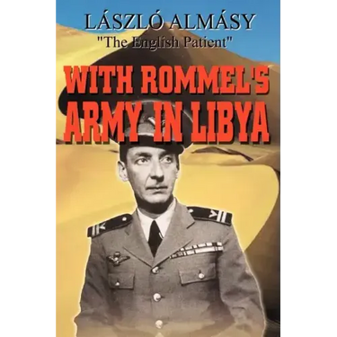 With Rommel's Army in Libya