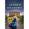After the Shadows