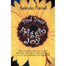 Find Your Friggin' Joy: Discover Missing Links from Ancient Hawaiian Teachings to Clean the Plaque of Your Soul and Reach Your Higher Self.