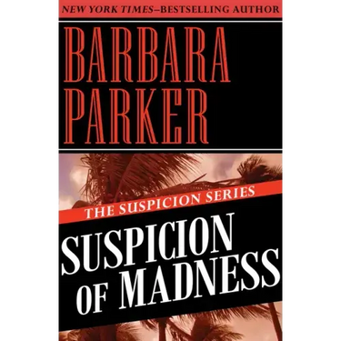 Suspicion of Madness