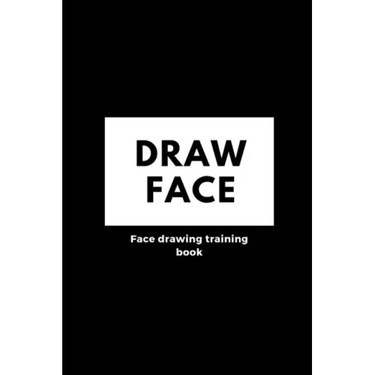 Face drawing book: Practice painting skills