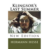 Klingsor's Last Summer