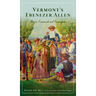 Vermont's Ebenezer Allen: Patriot, Commando and Emancipator