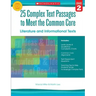 25 Complex Text Passages to Meet the Common Core: Literature and Informational Texts, Grade 2