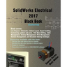 SolidWorks Electrical 2017 Black Book (Colored)
