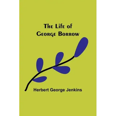 The Life of George Borrow