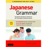 Japanese Grammar: A Workbook for Self-Study: Essential Sentence Patterns for Everyday Communication (Free Online Audio)