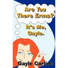 Are You There Erma? It's Me Gayle