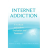 Internet Addiction Evaluation Treatmt