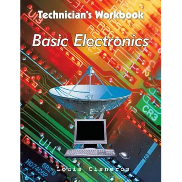 Technician's Workbook: Basic Electronics