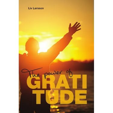 The Power of Gratitude
