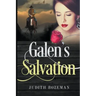 Galen's Salvation