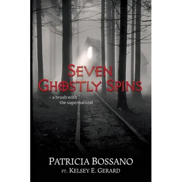 Seven Ghostly Spins: A Brush with the Supernatural