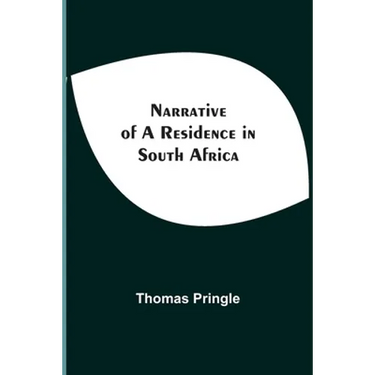Narrative Of A Residence In South Africa