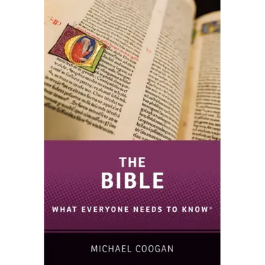 Bible: What Everyone Needs to Know(r)