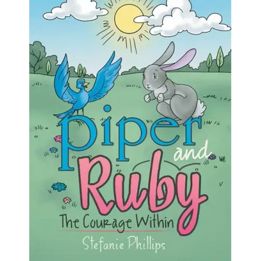 Piper and Ruby: The Courage Within