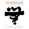The Gateless Gate: The Classic Book of Zen Koans