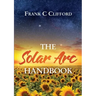 The Solar Arc Handbook