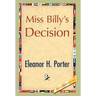 Miss Billy's Decision