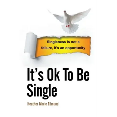 It's Ok to Be Single