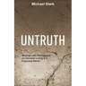 Untruth: Musings with Kierkegaard on Christian Living in a Fractured World