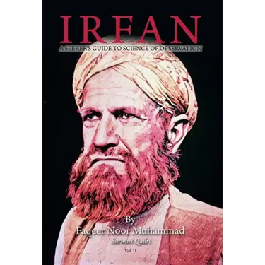 Irfan: A Seeker's Guide to Science of Observation