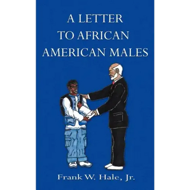 A Letter to African American Males: The Powerful P's