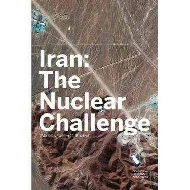 Iran: The Nuclear Challenge