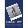 Chosen Day: Making a Difference Through Adoption