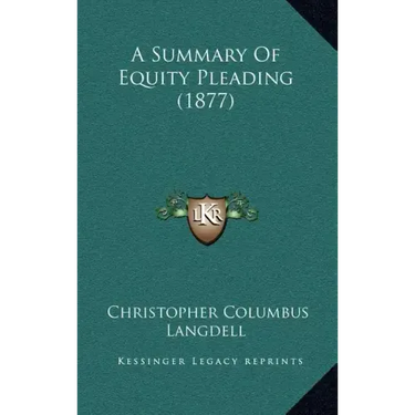A Summary of Equity Pleading (1877)
